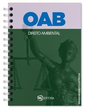 OAB 1ª Etapa – Direito Ambiental
