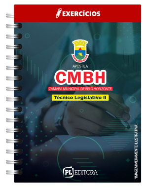 Exercícios – Técnico Legislativo – CMBH